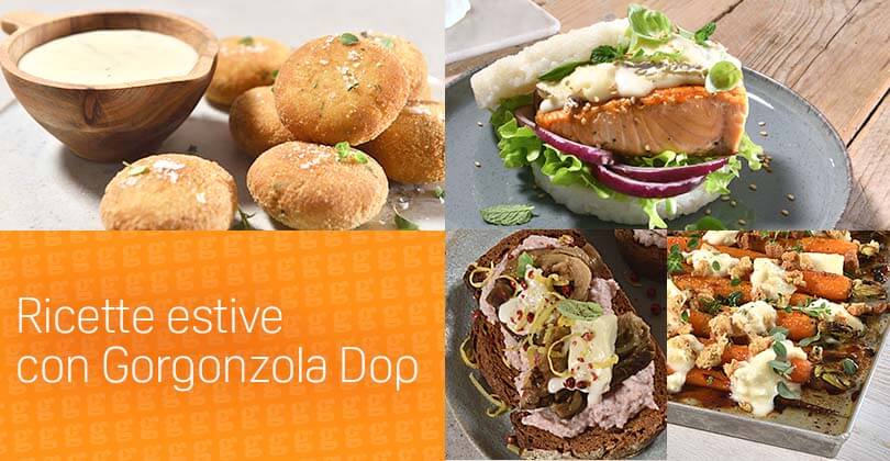 Gusto, colore e leggerezza nelle ricette estive con Gorgonzola Dop